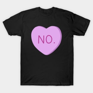 Mean Valentines Day Candy T-Shirt